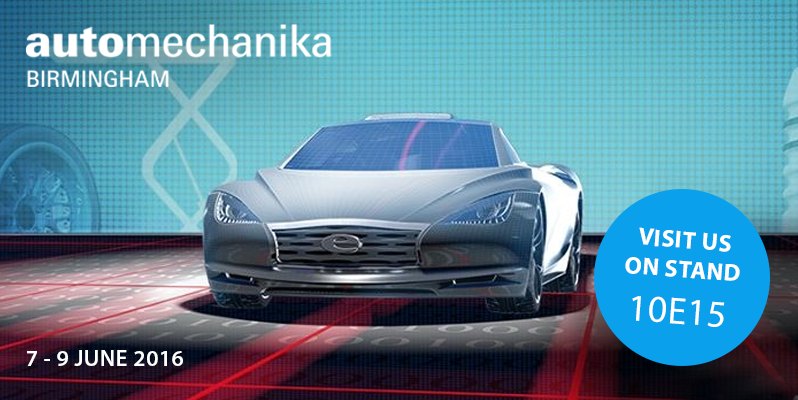 Automechanika Birmingham 7 - 9th June 2016 - visit us on stand 10E15